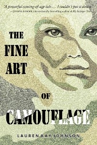 The Fine Art of Camouflage - Lauren Kay Johnson