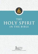 The Holy Spirit in the Bible - George M. Smiga