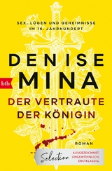 Der Vertraute der Königin - Denise Mina