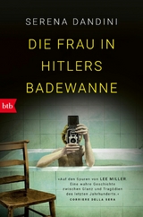 Die Frau in Hitlers Badewanne - Serena Dandini