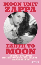 Earth to Moon -  Moon Unit Zappa