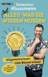 Fast alles, was Sie wissen müssen - Sebastian Klussmann