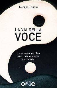 La Via della Voce - Andrea Tosoni