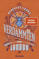 Die Verdammten von London - Benedict Jacka