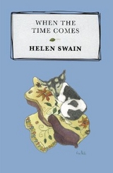 When the Time Comes - Helen Swain