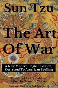 Sun Tzu - The Art Of War -  Sun Tzu