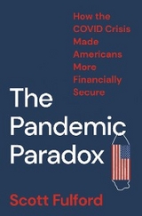 The Pandemic Paradox - Scott Fulford