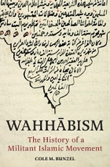 Wahhābism - Cole M. Bunzel