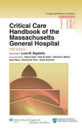 Critical Care Handbook of the Massachussetts General Hospital - Bigatello, Luca