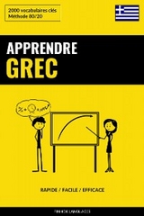 Apprendre le grec - Rapide / Facile / Efficace - 