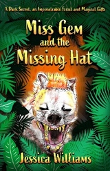 Miss Gem and the Missing Hat -  Jessica Williams