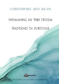 Swimming in the Storm -  Christopher (Kit) Kelen