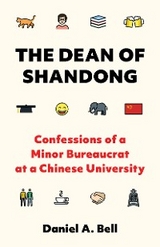 Dean of Shandong -  Daniel A. Bell