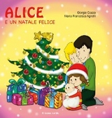 Alice e un Natale felice - Giorgia Cozza