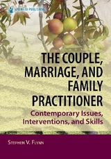 The Couple, Marriage, and Family Practitioner - Stephen V. Flynn