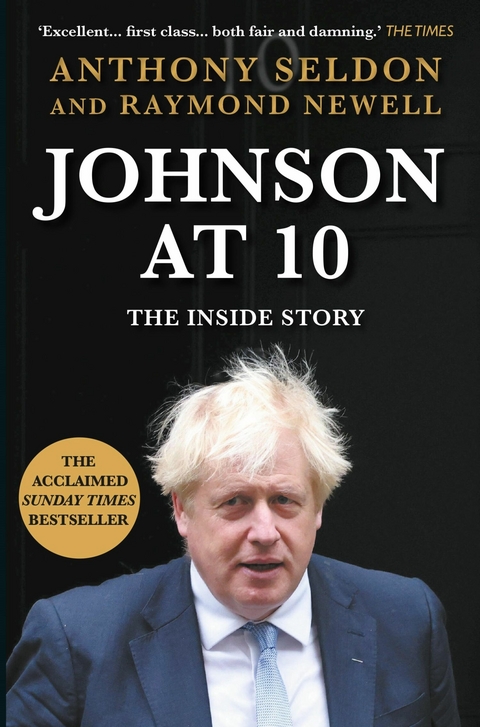 Johnson at 10 -  Anthony Seldon,  Raymond Newell