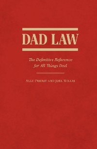 Dad Law -  Ally Probst,  Joel Willis