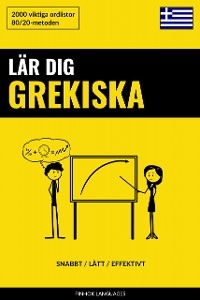 Lär dig Grekiska - Snabbt / Lätt / Effektivt - 