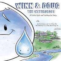 Winn and Doug the Waterdrops -  Rick Lohmann,  Tim Olson