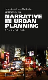 Narrative in Urban Planning - Lieven Ameel, Jens Martin Gurr, Barbara Buchenau