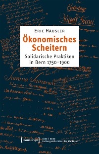 Ökonomisches Scheitern - Eric Häusler