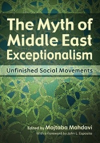 The Myth of Middle East Exceptionalism - 