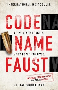 Codename Faust - Gustaf Skördeman