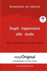 Dagli Appennini alle Ande / Vom Apennin bis zu den Anden (mit Audio) - Edmondo De Amicis