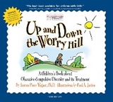 Up and Down the Worry Hill -  Aureen Pinto Wagner