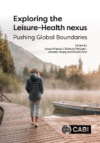 Exploring the Leisure - Health Nexus - 