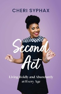 Second Act - Cheri Syphax