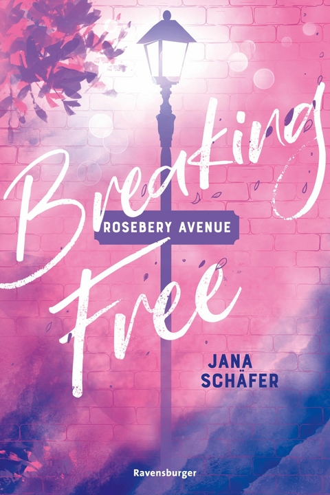 Rosebery Avenue, Band 2: Breaking Free - Jana Schäfer