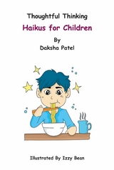 Thoughtful Thinking – Haikus for Children - Daksha Patel