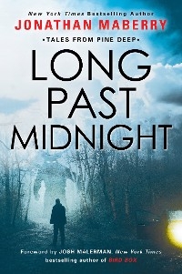 Long Past Midnight -  Jonathan Maberry