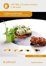 Cocina creativa y de autor. HOTR0110 -  Andres Ruiz Munoz