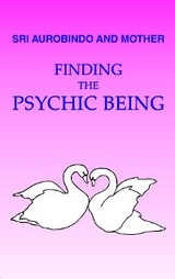 Finding the Psychic Being - Loretta Shartsis