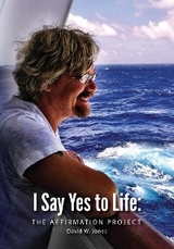 I Say Yes to Life - David Jones