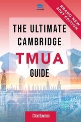 The Ultimate TMUA Guide - Chloe Bowman