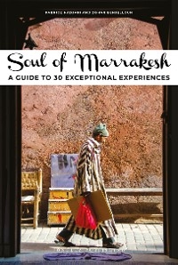 Soul of Marrakesh -  Zohar Benjelloun,  Fabrice Nadjari