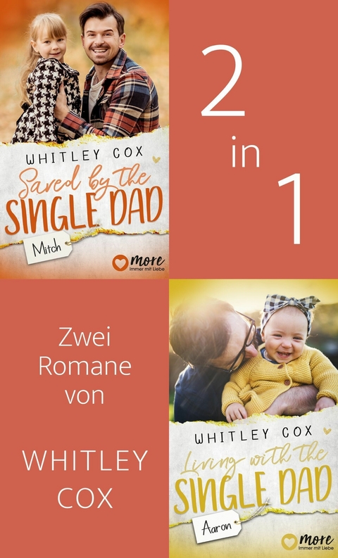 Saved by the Single Dad & Living with the Single Dad - Whitley Cox