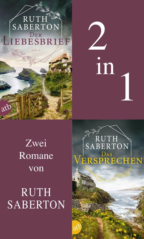 Der Liebesbrief & Das Versprechen - Ruth Saberton