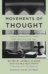 Movements of Thought -  Ludwig Wittgenstein