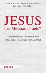 Jesus – der Messias Israels? - 