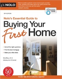 Nolo's Essential Guide to Buying Your First Home - Ilona Bray, Ann O'Connell