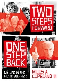 Two Steps Forward, One Step Back - Miles A. Copeland