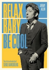 Relax Baby Be Cool -  Jeremy Allen