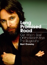 Long Promised Road - Kent Crowley