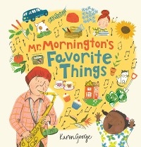 Mr Mornington's Favourite Things -  Karen George