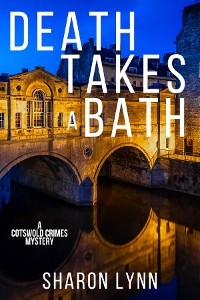 Death Takes a Bath - Sharon Lynn