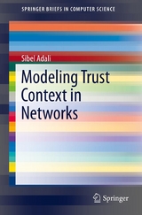 Modeling Trust Context in Networks - Sibel Adali